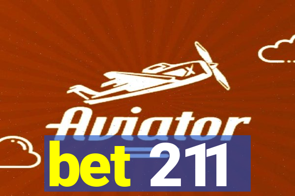 bet 211